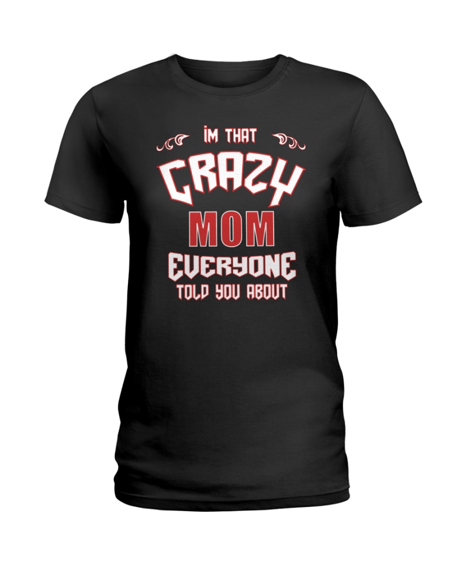 I'm That Crazy Mom