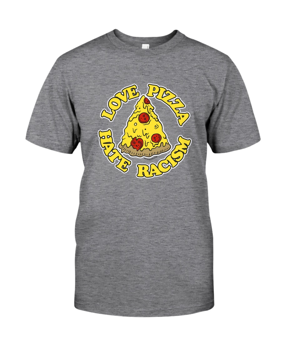 Love Pizza - Hate Racism